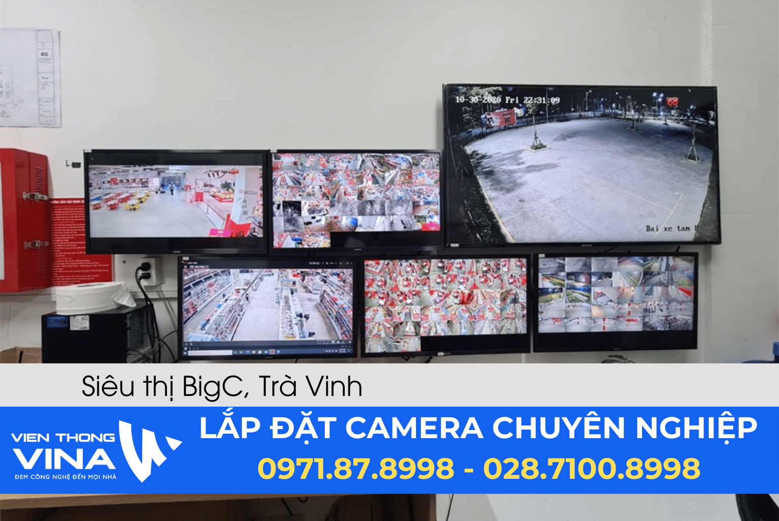 Lắp đặt hệ thống camera quan sát cho siêu thị BigC chi nhánh Trà Vinh