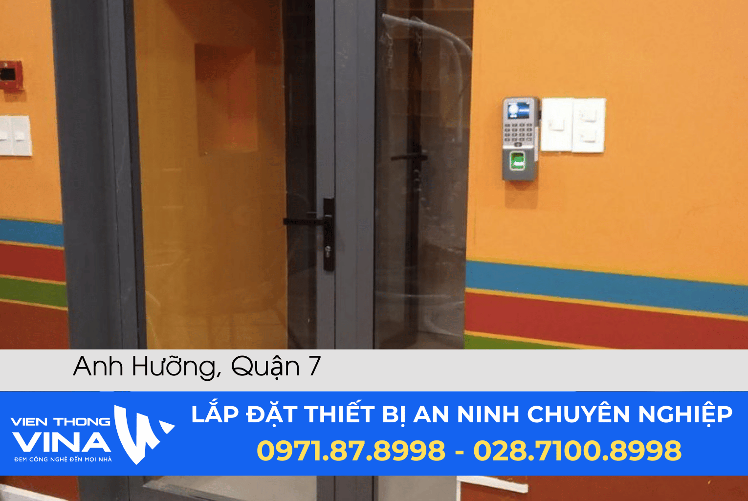 Lắp đặt hệ thống kiểm soát cửa tại Quận 7, TP.HCM